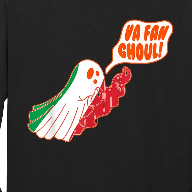 Va Fan Ghoul For Italian Funny Halloween Ghost Tall Long Sleeve T-Shirt