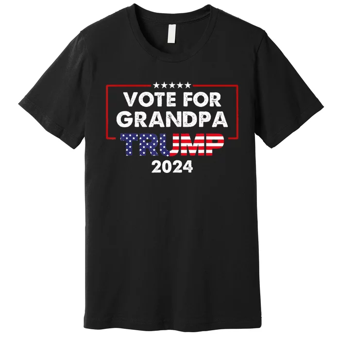 Vote For Grandpa Trump 2024 Election November 5th 2024 Premium T-Shirt