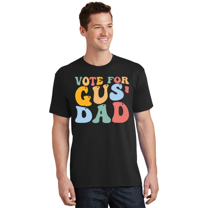 Vote For Gus Dad Team Gus Tim Walz Gus Walz Vp T-Shirt