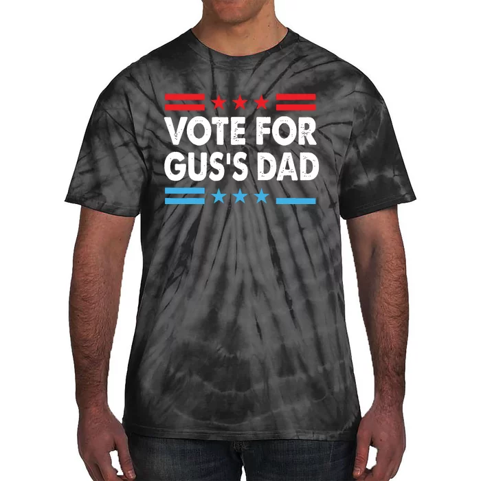 Vote For Guss Dad Gus Walz Vote Harris Walz Tie-Dye T-Shirt