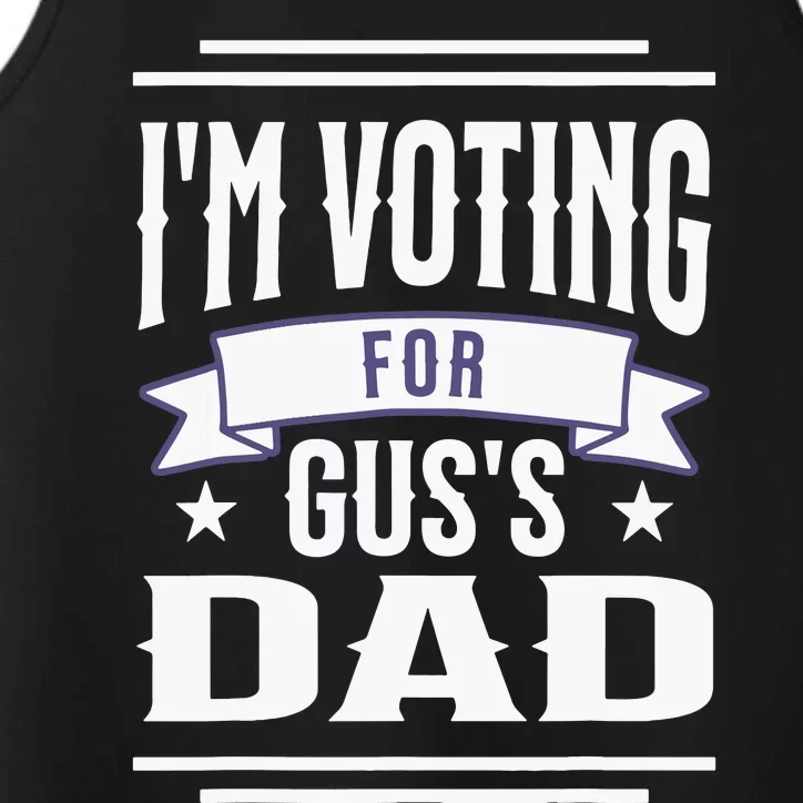 Voting For Gus Dad 2024 Coach And Comrade Kamala For People Performance Tank