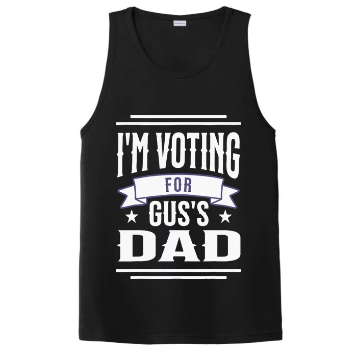 Voting For Gus Dad 2024 Coach And Comrade Kamala For People Performance Tank