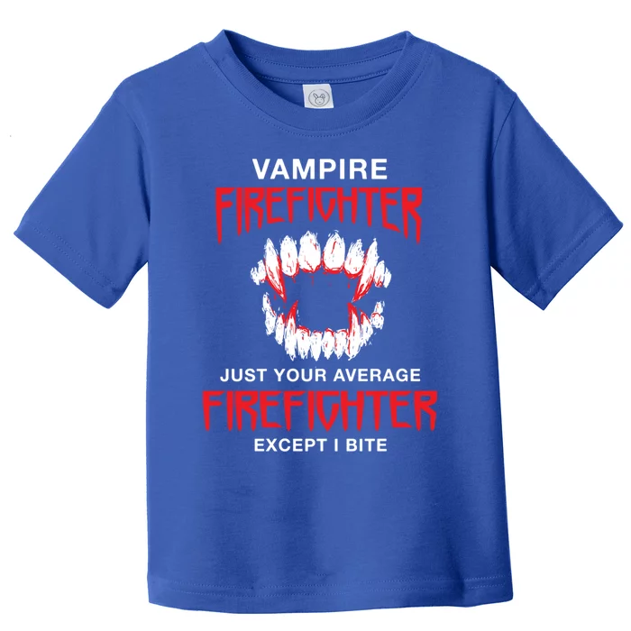 Vampire Firefighter Halloween Fire Scary Fire Marshal Gift Toddler T-Shirt