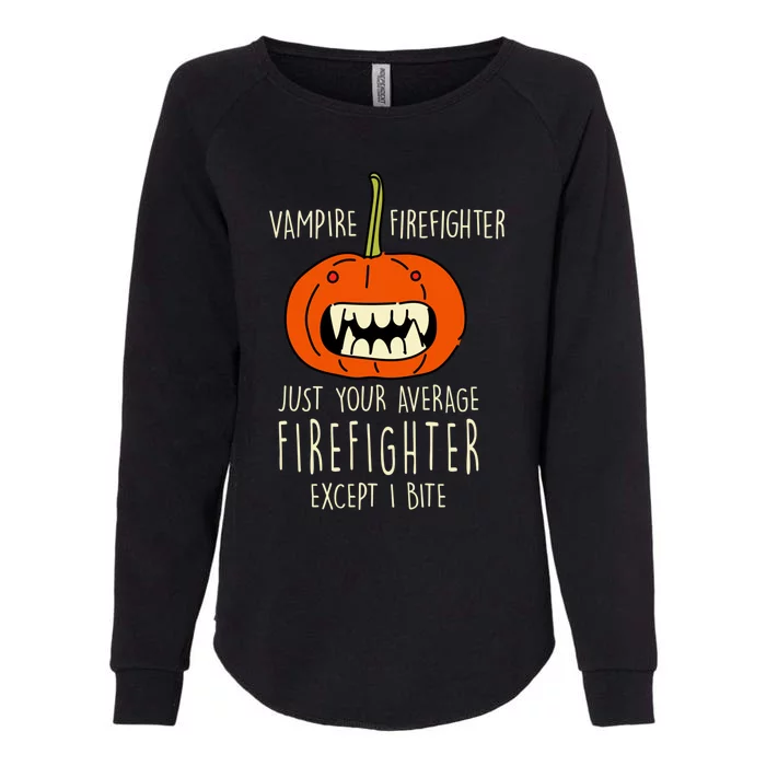 Vampire Firefighter Halloween Fire Scary Fire Marshal Meaningful Gift Womens California Wash Sweatshirt