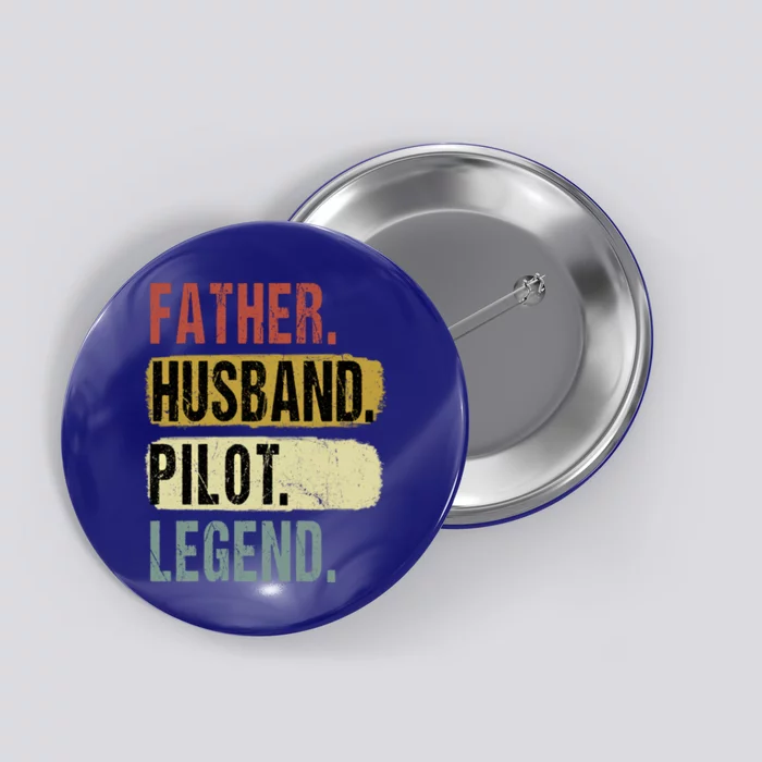 Vintage Father Husband Pilot Legend Fathers Day Gift Button