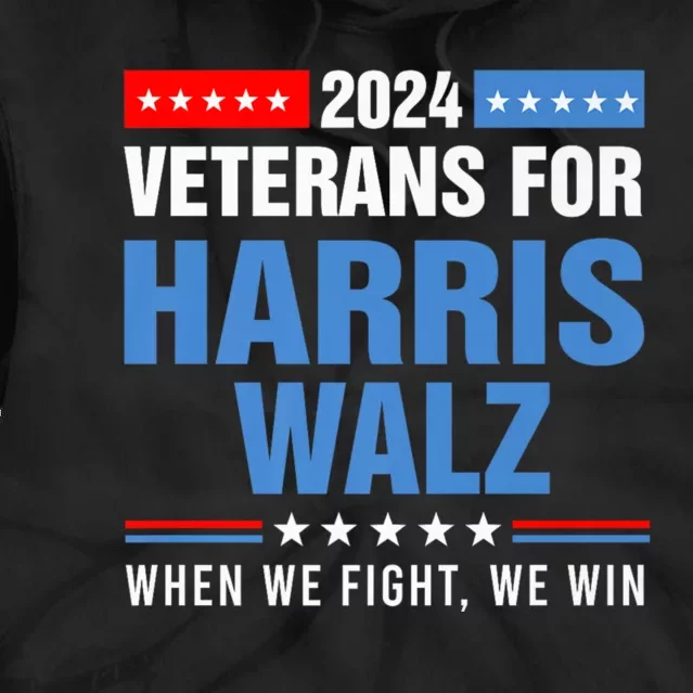 Veterans For Harris Walz 2024 Presidential Campaign Tie Dye Hoodie