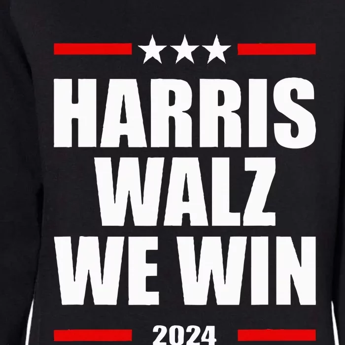 Vote For Harris Walz We Win 2024 Womens California Wash Sweatshirt