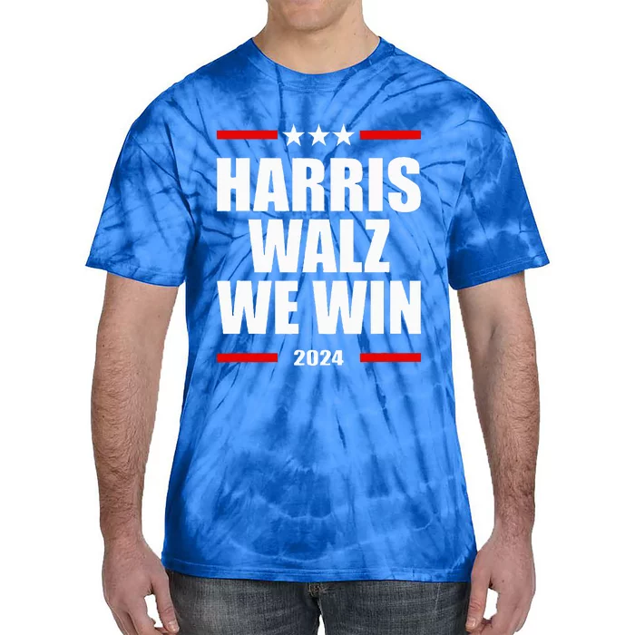 Vote For Harris Walz We Win 2024 Tie-Dye T-Shirt