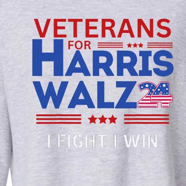 Veterans For Harris Walz I Fight I Win Election Campaign Cropped Pullover Crew