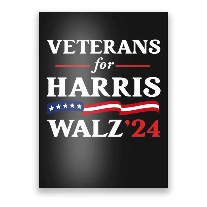 Veterans For Harris Walz 2024 Vote Tim Walz Kamala Harris Poster