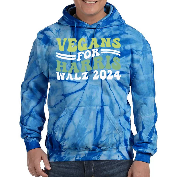 Vegans For Harris Walz 2024 Kamala Waltz 2024 Tie Dye Hoodie