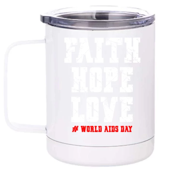 Vintage Faith Hope Love World Aids Day Gift Front & Back 12oz Stainless Steel Tumbler Cup