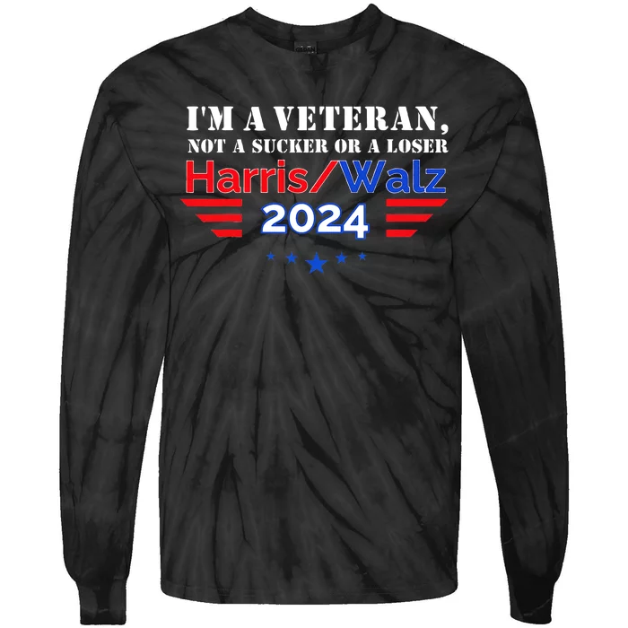 Veteran For Harris Walz For President 2024 Tie-Dye Long Sleeve Shirt