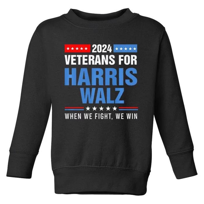 Veterans For Harris Walz 2024 Presidential Campaign Toddler Sweatshirt