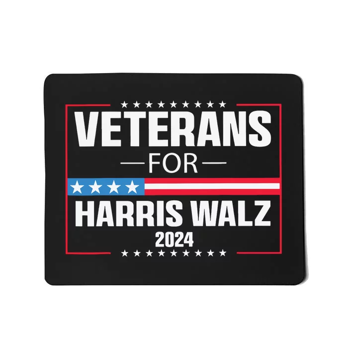 Veterans For Harris Walz 2024 Presidential Campaign Mousepad