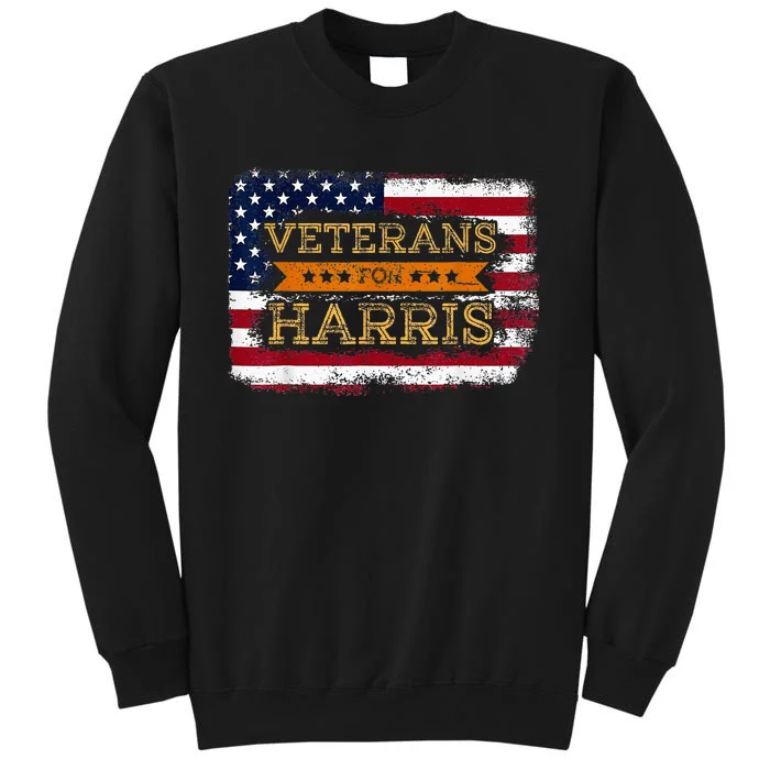 Veterans For Harris Walz Waltz 2024 President Veteran Day Tall Sweatshirt