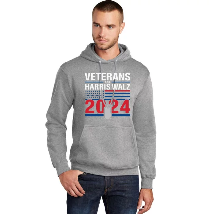 Veterans For Harris Walz Strong Leadership Ahead Tall Hoodie