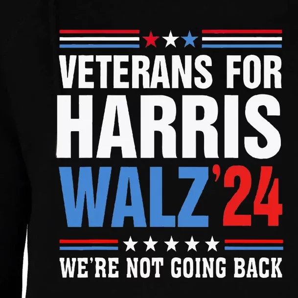 Veterans For Harris Walz 2024 Harris Waltz Womens Funnel Neck Pullover Hood