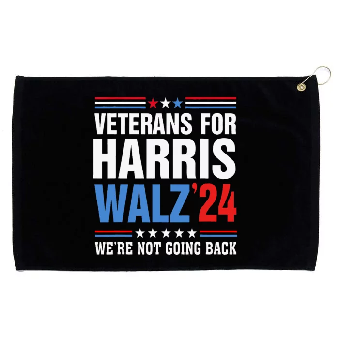 Veterans For Harris Walz 2024 Harris Waltz Grommeted Golf Towel