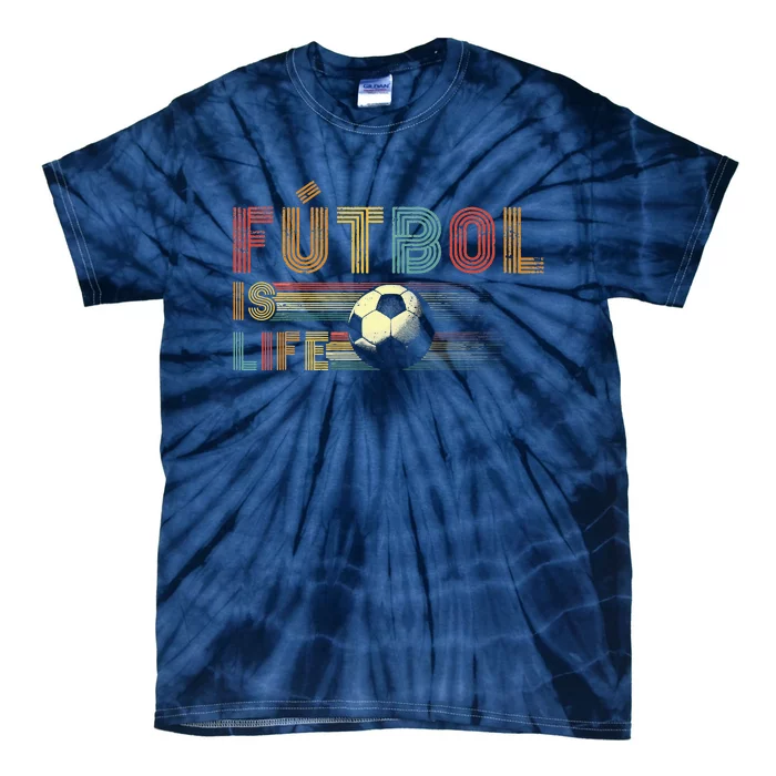 Vintage Futbol Is Life Football Lover Soccer Tie-Dye T-Shirt