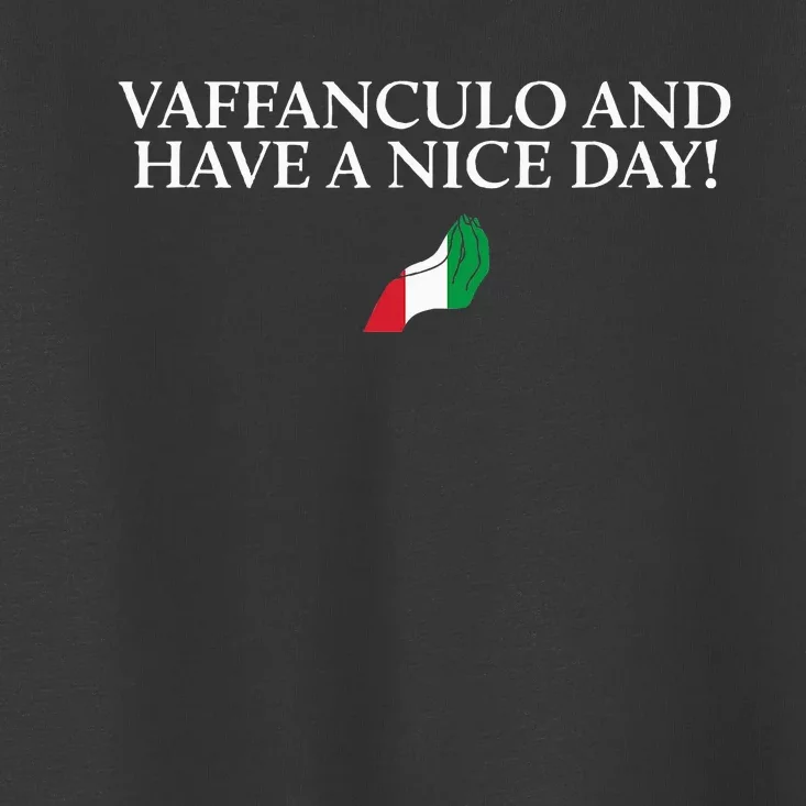 Vaffanculo Funny Italian Humor Italy Toddler T-Shirt