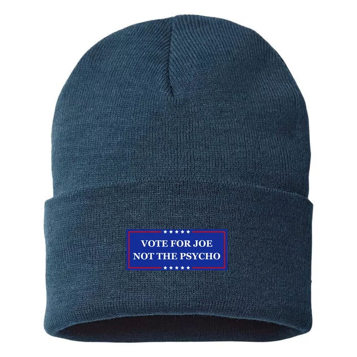 Vote For Joe Not The Psycho Sustainable Knit Beanie