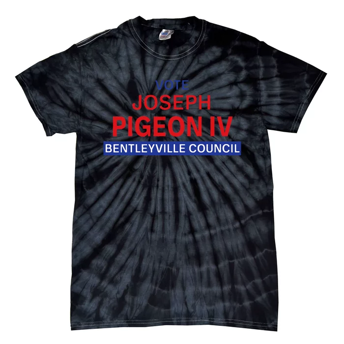 Vote for Joseph Pigeon IV Tie-Dye T-Shirt