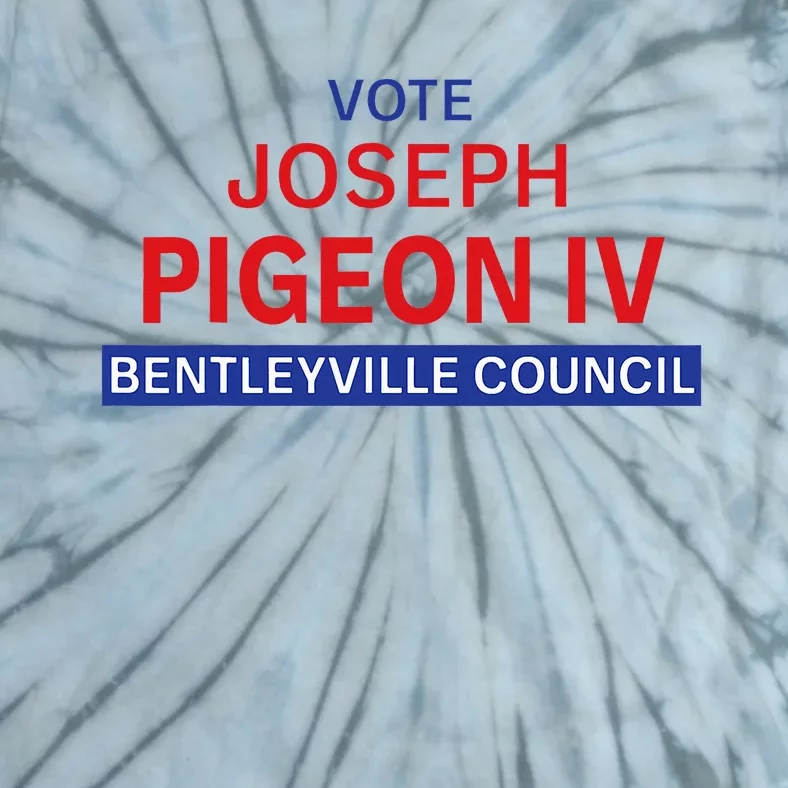 Vote for Joseph Pigeon IV Tie-Dye T-Shirt