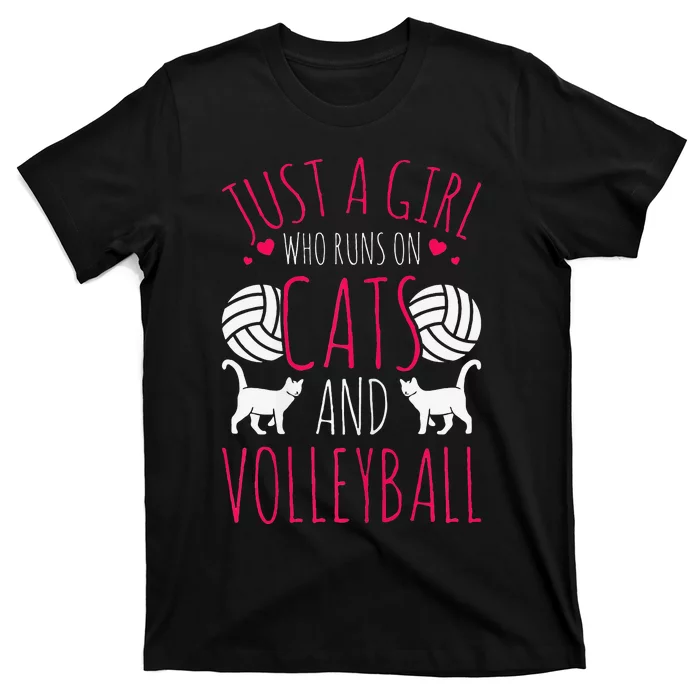 Volleyball Funny Just A  Who Runs On Cats And Volleyball T-Shirt