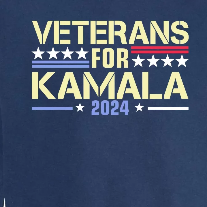 Veterans For Kamala Harris 2024 Election Usa Flag Military Garment-Dyed Sweatshirt