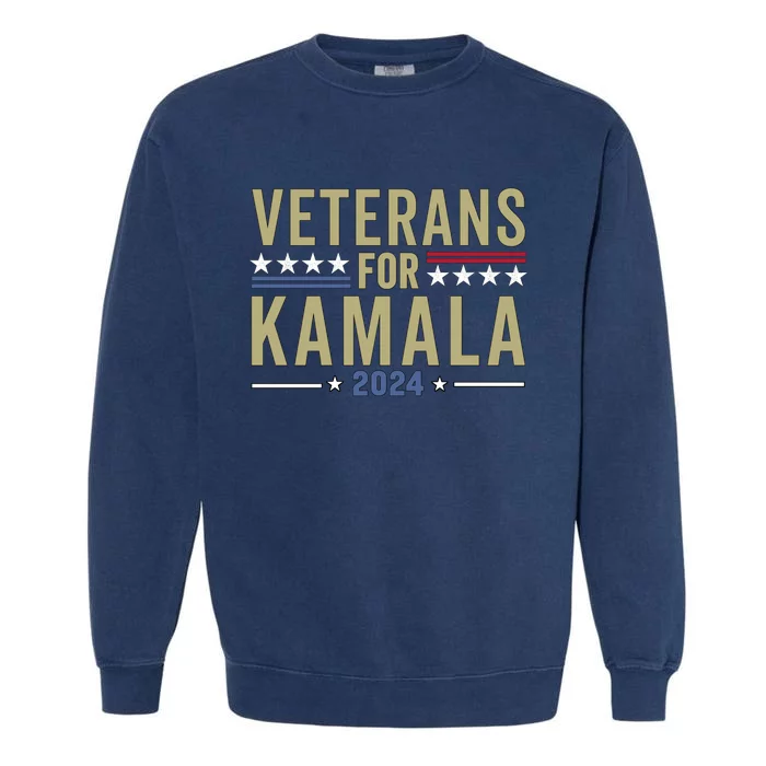 Veterans For Kamala Harris 2024 Election Garment-Dyed Sweatshirt