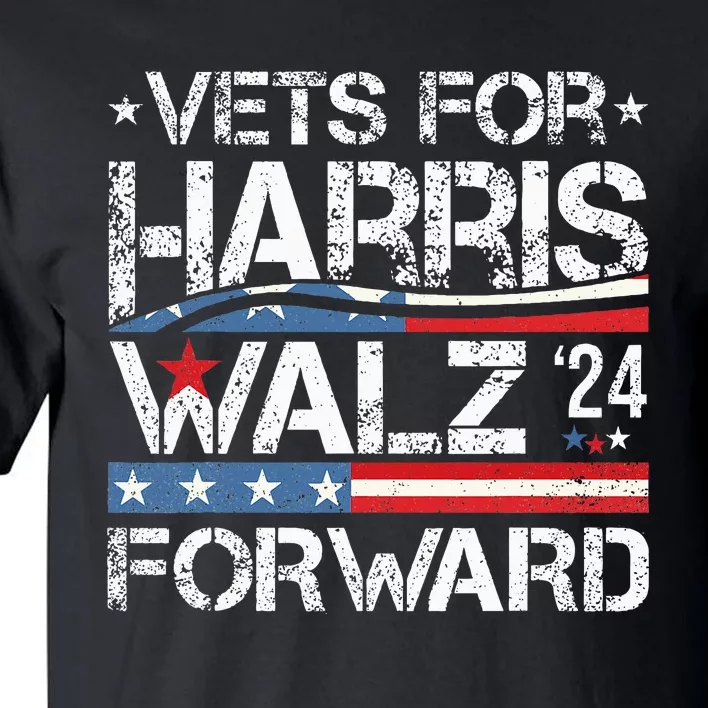 Vets For Kamala Harris Tim Walz Veterans For Harris Tall T-Shirt