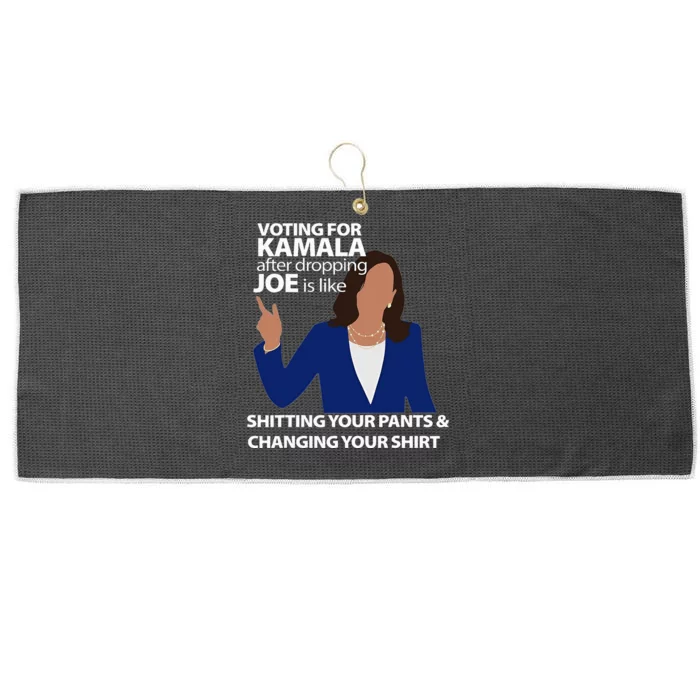 Voting For Kamala After Dropping Joe Is Like Shitting Large Microfiber Waffle Golf Towel