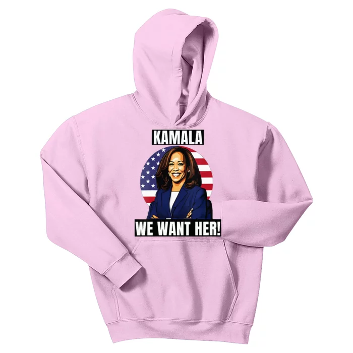 Vote For Kamala Harris 2024we Want Her For President Kids Hoodie