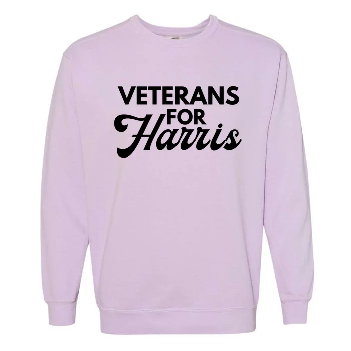 Veterans For Kamala Harris 2024 Election Garment-Dyed Sweatshirt