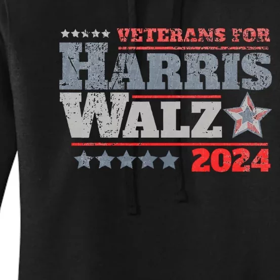 Veterans For Kamala Harris Tim Walz 2024 President Victory Women's Pullover Hoodie