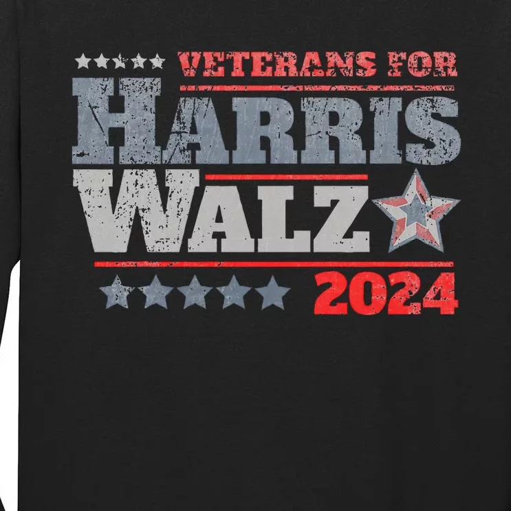 Veterans For Kamala Harris Tim Walz 2024 Tall Long Sleeve T-Shirt