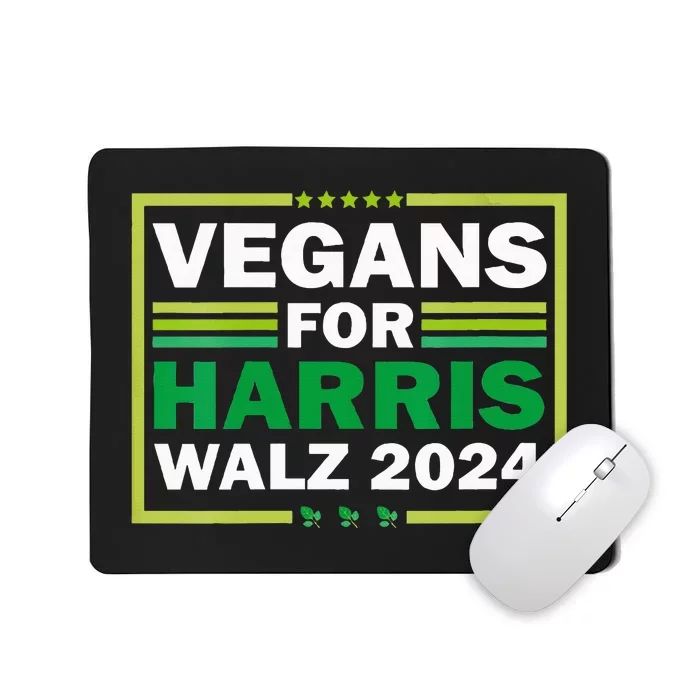 Vegans For Kamala Harris 2024 Vegan For Kamala 2024 Mousepad