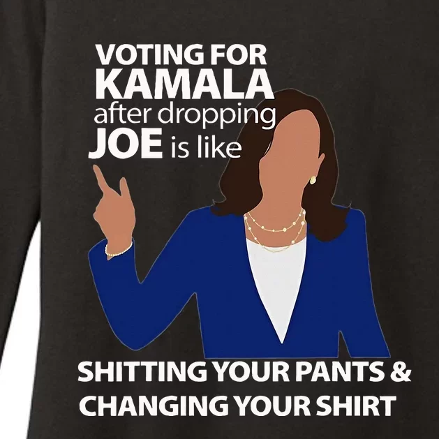 Voting For Kamala After Dropping Joe Is Like Shitting Womens CVC Long Sleeve Shirt