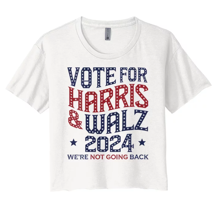 Vote For Kamala Harris And Tim Walz 2024 Election Graphic Women's Crop Top Tee