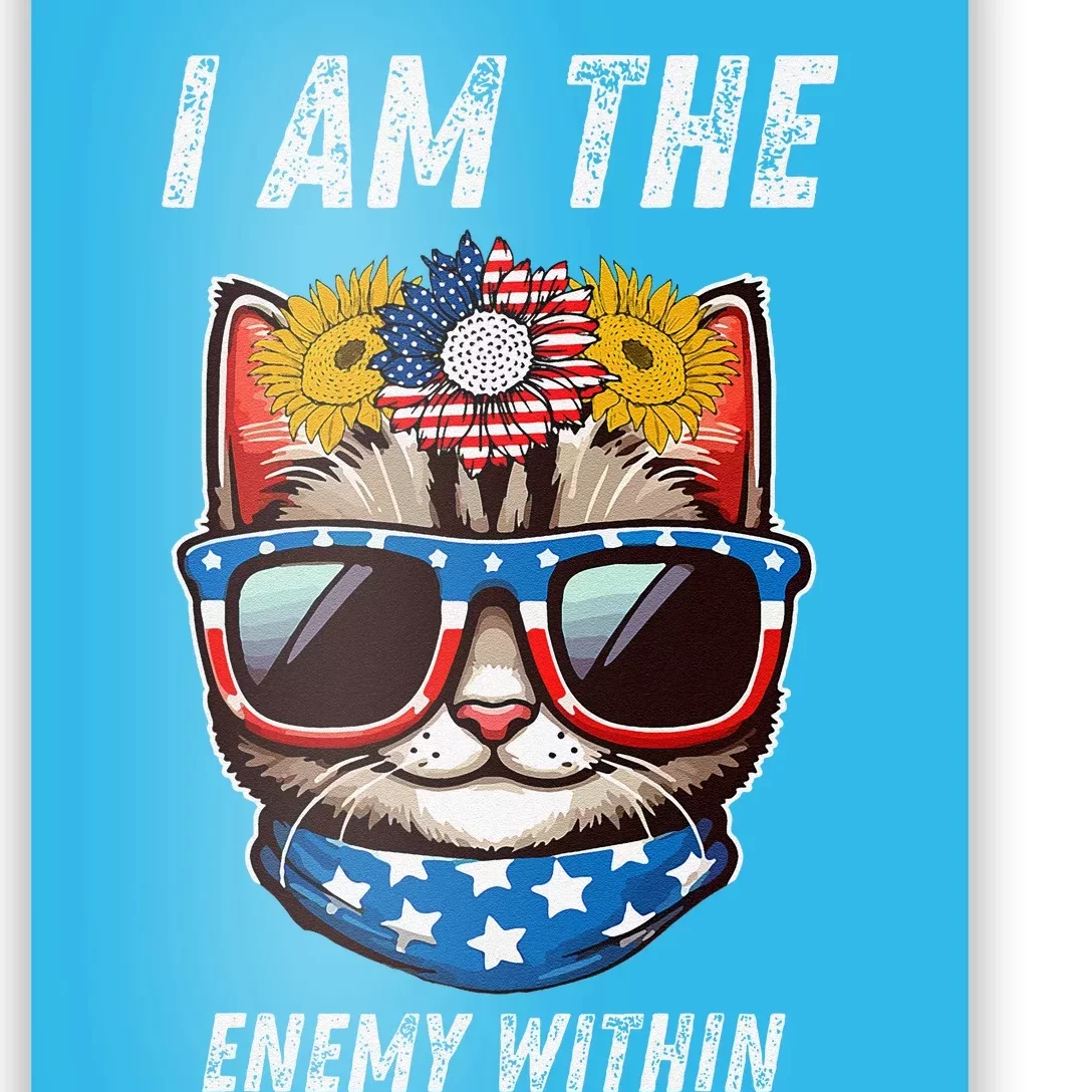 Voting For Kamala I Am The Enemy Within Kamala Harris 2024 Poster