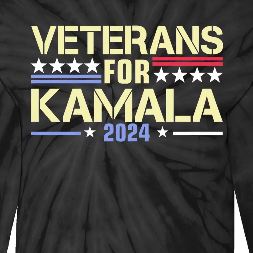 Veterans For Kamala American Flag Kamala Harris Supporter Tie-Dye Long Sleeve Shirt