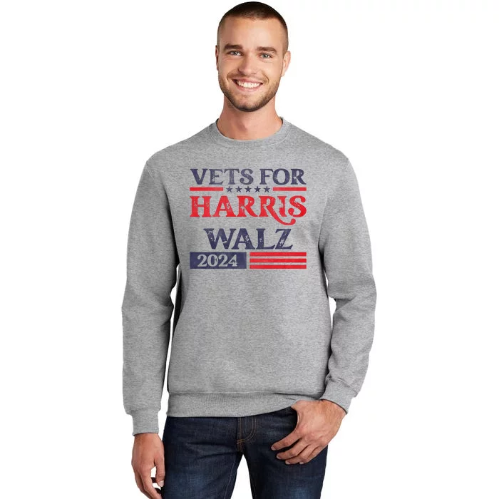 Vets For Kamala Harris Tim Walz Veterans For Harris Tall Sweatshirt