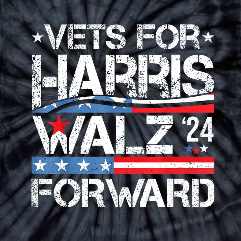 Vets For Kamala Harris Tim Walz American Flag Veterans For Harris Gift Tie-Dye T-Shirt