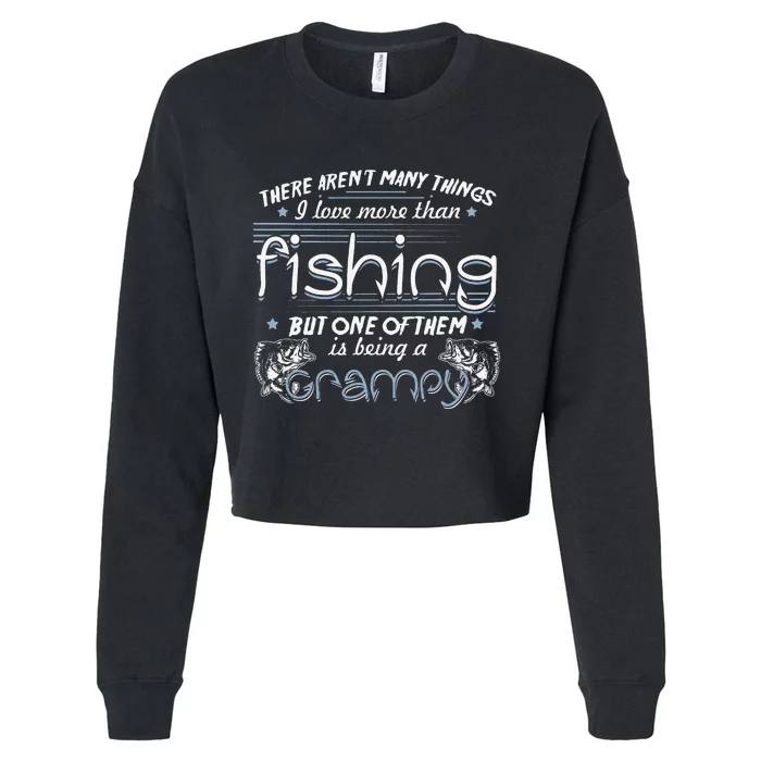 Vintage Fishing Love Fish Being Grampy Birthday Gifts Cropped Pullover Crew