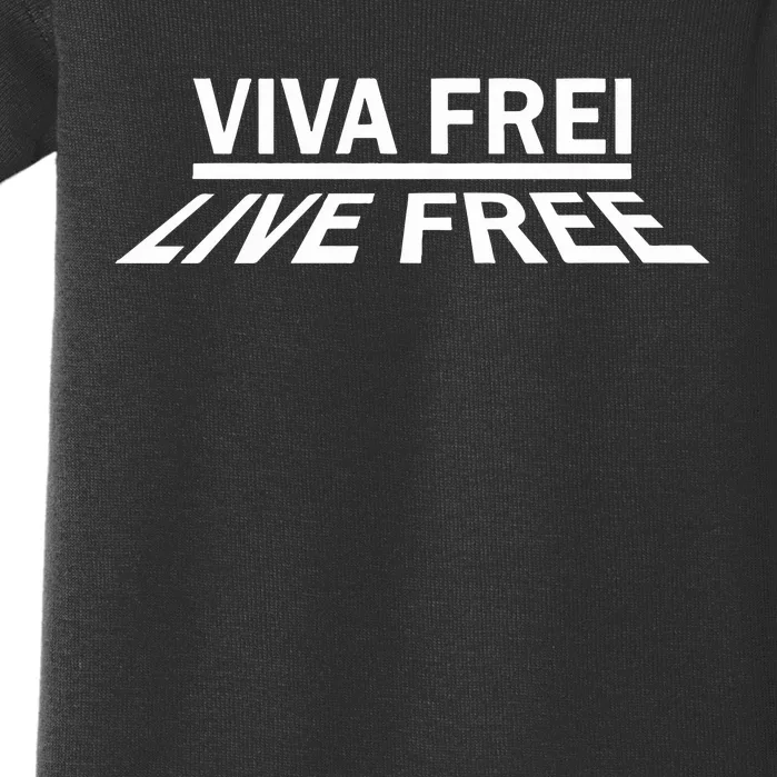 Viva Frei Live Free Baby Bodysuit