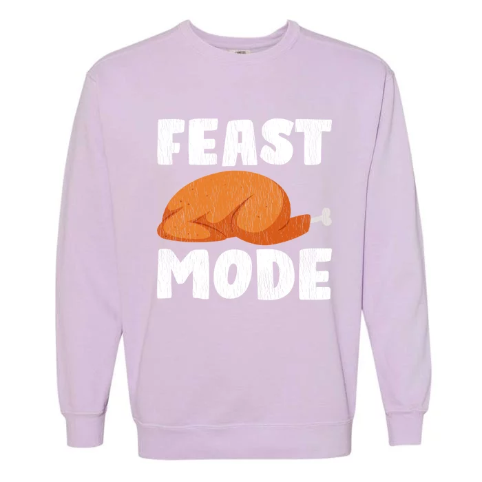 Vintage Feast Mode On Funny Thanksgiving Family Turkey Day Gift Garment-Dyed Sweatshirt