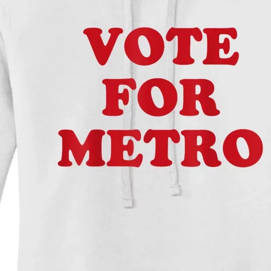 Vote For Metro Women's Pullover Hoodie