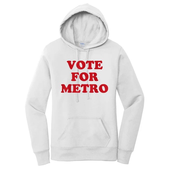 Vote For Metro Women's Pullover Hoodie