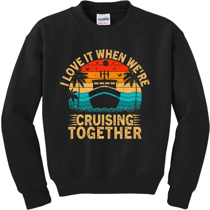 Vintage Family Matching Couple Cruise Ship Cruising Vacation Kids Sweatshirt